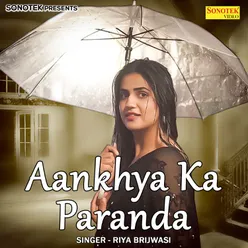 Aankhya Ka Paranda